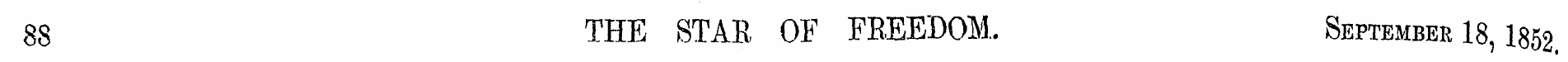 88 THE STAR OF FREEDOM. September 18 ,18...