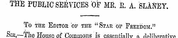THE PUBLIC SERVICES ' OF MP, E. A. SLANE...