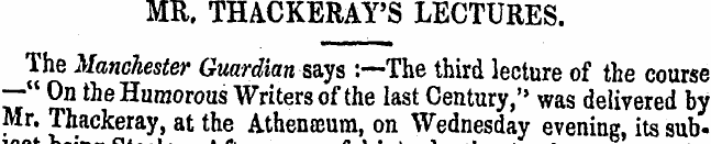 MR. THACKERAY'S LECTURES. The Manchester...