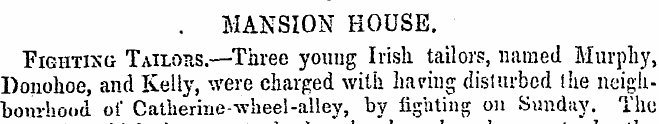 . MANSION HOUSE. Fighting Tailors.—Three...