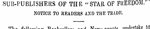 SUB-PUBLISHERS OF THE "STAR OF FKEEDOM. ...