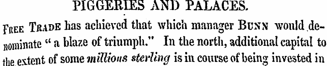 PIGGERIES AND PALACES. Free Trade has ac...