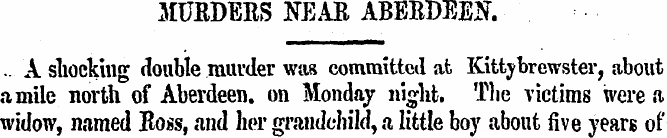 MURDERS NEAB ABERDEEN.. A shocking doubl...