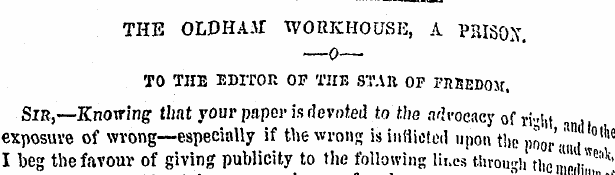 THE OLDHAM WORKHOUSE, A PRIS0X. — 0 — TO...