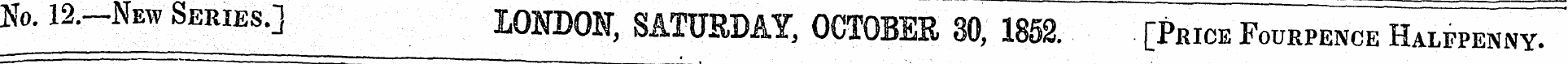 No. 12,-New Series.] LONDON, SATURDAY, O...