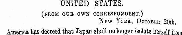 UNITED STATES. (from our own corresponde...