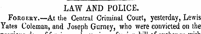 LAW AND POLICE. Forgery.—At the Central ...