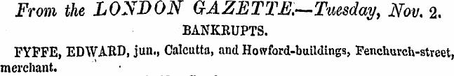From the LONDON GAZETTE.—Tuesday, Nov. 2...