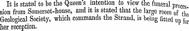 It is stated to be the Queens intention ...