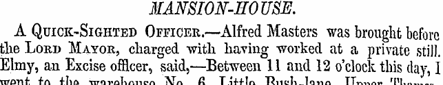 mansion-house. A Quick-Sighted Officer.—...