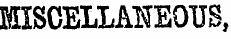 MISCELLANEOUS,