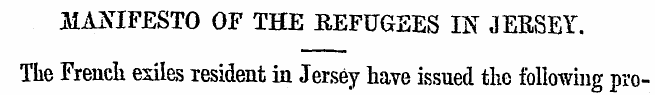 MANIFESTO OF THE REFUGEES IN JERSEY. The...
