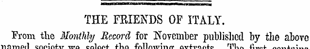 THE FRIENDS OF ITALY. From the Monthly R...