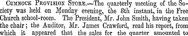 Cumnock Provision Store.—The quarterly m...