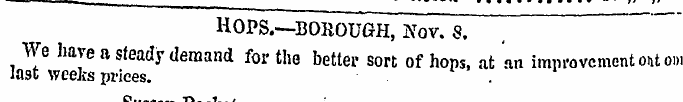 „ ,, HOPS.—BOROUGH, Nov. 8. We have a st...