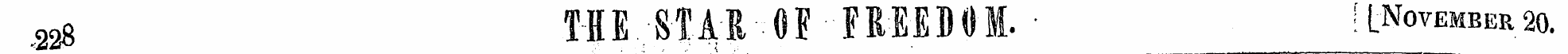 228 THE Sill OF - FREEDOM. • ' ¦ [Novemb...