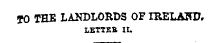 TO THE LANDLORDS OF IRELAJHJ, LETTKB IL