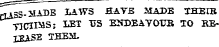 rt^SS- HADE LAWS HAYS M ADE IHEIB ¦HCIIMS; 1ET TJS ENDEATOUB TO SB-231SE THEM.