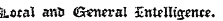 iLOfal anU (Ssneral SnteHfaence.