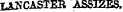 UJfCASTER ASSIZES