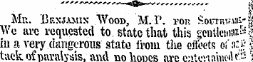 H Mu. ' .Benjamin- Wood, M.P. roi>. Sout...