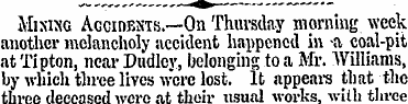 Mixing Accidents.—On Thursday morning we...