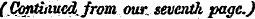 ([Continued[from oun seventh page.