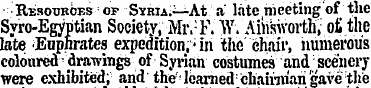 • Resources : of Syria;-—At a " late mee...
