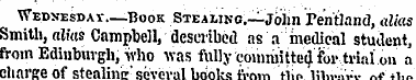 Wedves-oav. —Book Stealing.—John rentlan...