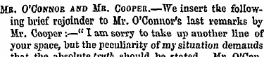 Mb. O'Connor and Mb. Cooper. —We insert ...