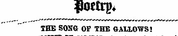 •floctrp* THE SOKG OP THE GALLOWS! J3E8 ...