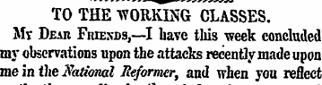 TO THE WORKING CLASSES. Mv Dear FniExns,...