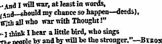 -..Mid I *nBl war, at least in words, j ...