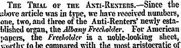 The Trial of the Asti-Renteus.—Since the...