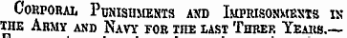 Corporal Punishments and Imprisonmusts is iiie Army and Navy for iile last Tuber Years. —