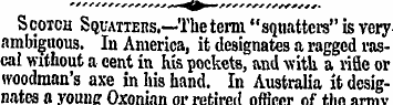 Scotch Squatters.—The term "squatters" i...