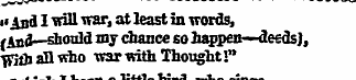 •'And I will war, at least in words, (An...