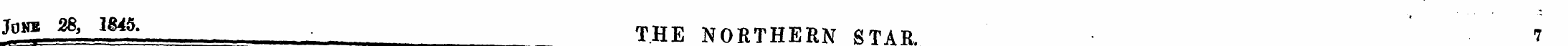 JOME 28, 1845. THE N0RTHERN gTAR 7