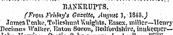 ' BANKRUPTS. . {From, Friday's Gazette, ...