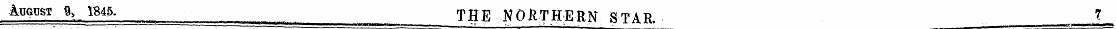 -August %¦ 1845. THE NORTHERN STAR. L.