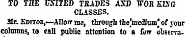 TO THE VS1TED TRADES ASD TTOR K1XG CLASS...
