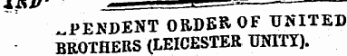 - PENDENT ORDER OF TIJUTEI BROTHERS (LEICESTER TJNITT).
