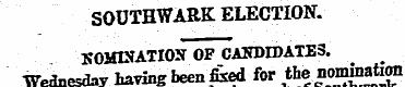 SOUTHWARK ELECTION. KOMISATION OF CAOTED...