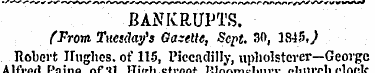 BANKRUPTS. f-From Tuesday's Gazette, Sep...