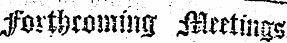 ¦ j Torftwrnfiiff ' fflntinss