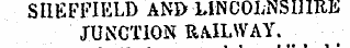 SHEFFIELD AND LINCOLNSHIRE JUNCTION RAILWAY.