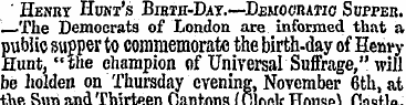 ' Henry Hunt's Bihth-Day.—Democratic Sup...