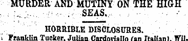 MURDER AND MUTINY ON THE HIGH ,.; u.;. ....