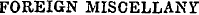 FOREIGN MISCELLANY