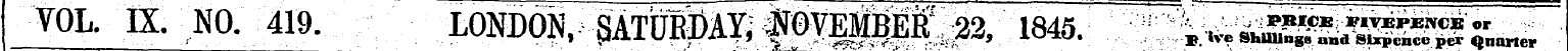 YQL. IX. NO. 419. LONDON, SATURDAY, ^VEM...